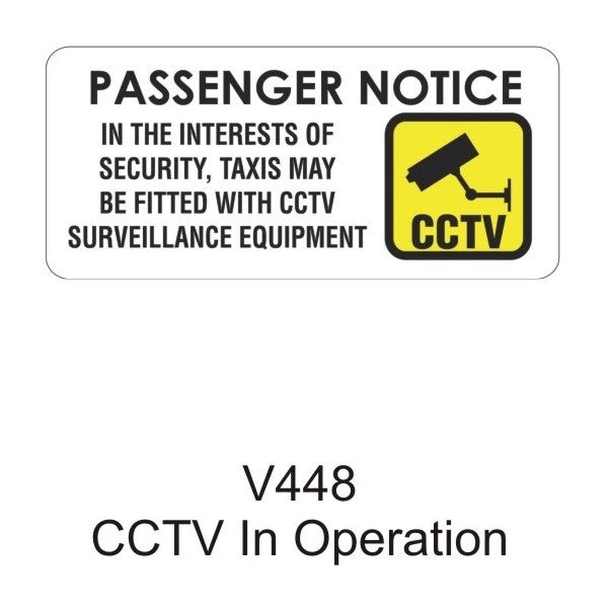 Castle Promotions Outdoor Vinyl Sticker - White - Cctv Passenger Notice - V448