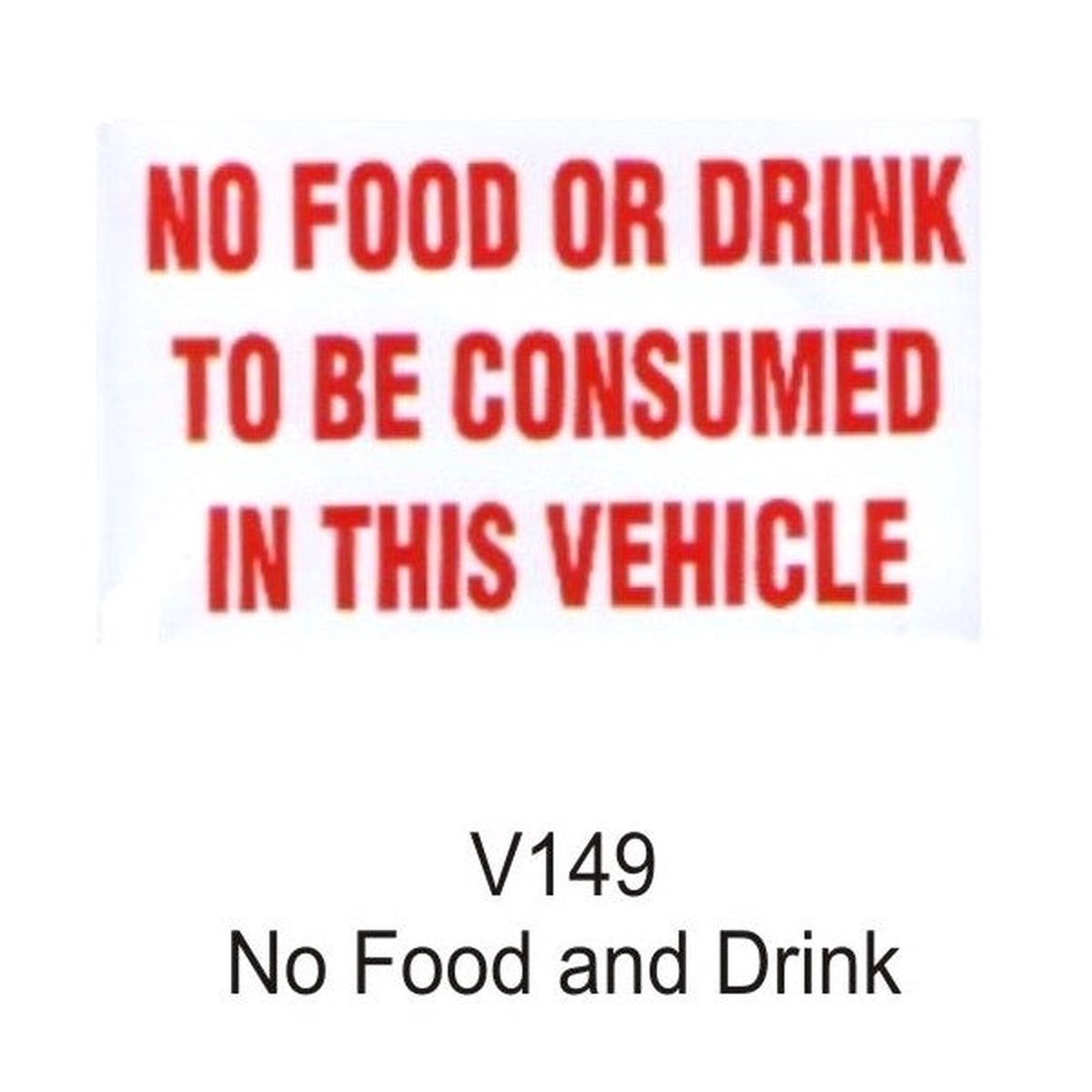 Castle Promotions Outdoor Vinyl Sticker - White - No Food Or Drink - V149