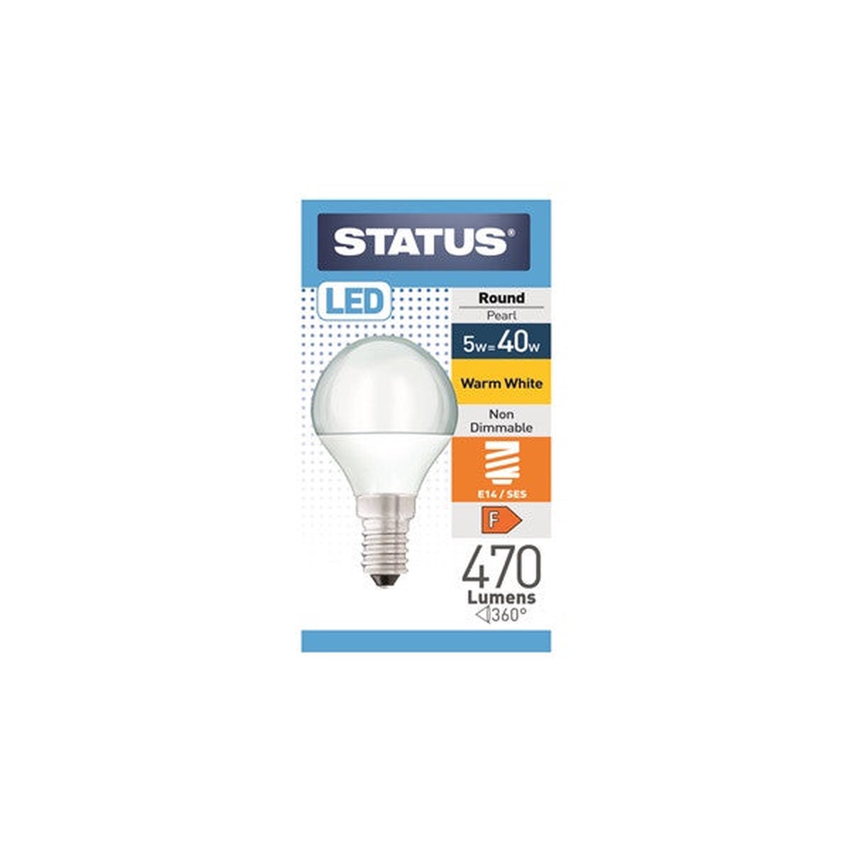 5.5W 40W 470 LUMENS- STATUS -LED ROUND - 5SLRWE14P1B10